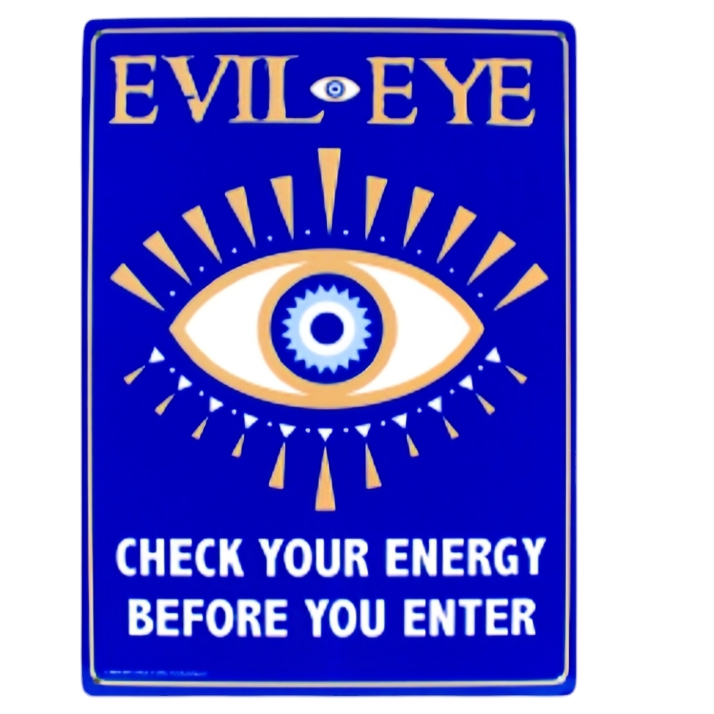 Evil Eye Metal Tin Sign Check Your Energy Wall Decor Dorm Garage Man Cave